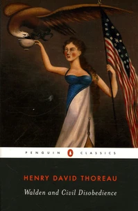 Walden and Civil Disobedience