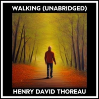 Walking (Unabridged)
