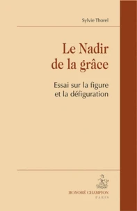 Le Nadir de la grâce