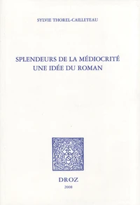 Splendeurs de la médiocrité