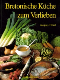 Bretonische Küche zum Verlieben