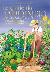 Le guide du jardin bio