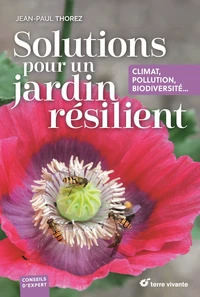 Solutions pour un jardin résilient