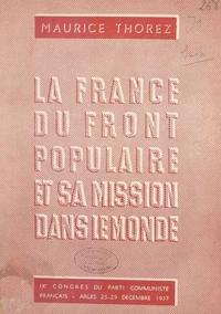 La France du Front populaire et sa mission dans le monde
