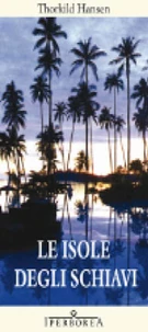 Le isole degli schiavi