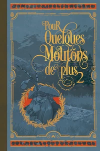 Pour quelques moutons de plus Tome 2