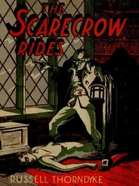 The Scarecrow Rides