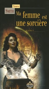Ma femme est une sorcière