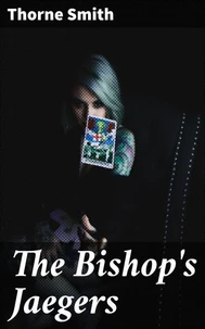 The Bishop's Jaegers
