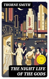 The Night Life of the Gods