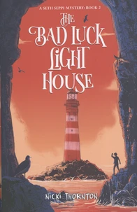 The Bad Luck Lighthouse