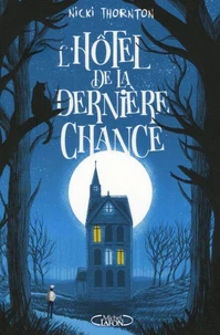L'hôtel de la dernière chance