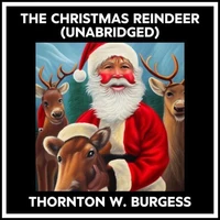 The Christmas Reindeer (Unabridged)