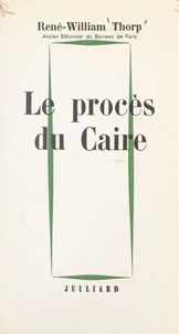 Le procès du Caire