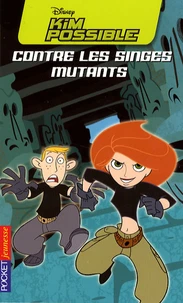 Kim Possible contre les singes mutants