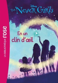 The Never Girls 01 - En un clin d'oeil