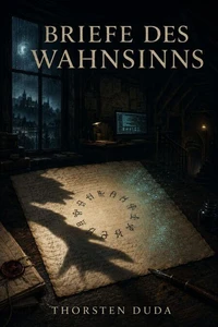 Briefe des Wahnsinns
