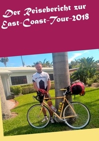 Thorsten Groh - Der Reisebericht zur East-Coast-Tour-2018.