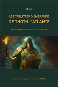 Les tablettes d'émeraude de Thoth l'Atlante