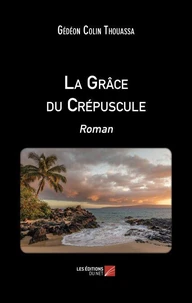 La Grâce du Crépuscule