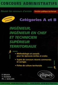 Ingénieur Ingénieur en chef et Technicien supérieur territoriaux, Concours externes Catégories A et B