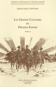 Les Grands Cavaliers du Premier Empire