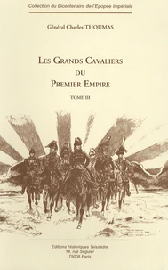 Les Grands Cavaliers du Premier Empire