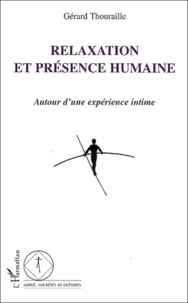Relaxation et présence humaine