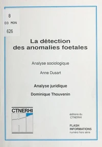 La détection des anomalies fœtales (2) : analyse juridique