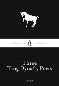 Three Tang Dynasty Poets.