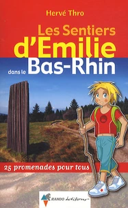 Les Sentiers d'Emilie dans le Bas-Rhin