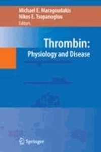 Thrombin - Physiology and Disease.