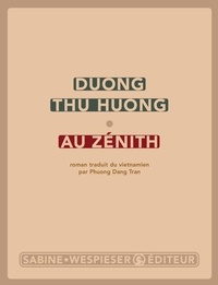 Thu Huong Duong - Au zénith.