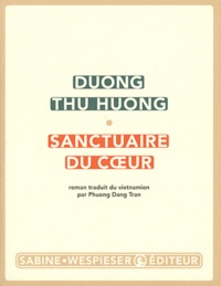 Thu Huong Duong - Sanctuaire du coeur.