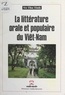 Thu Tinh Võ - La littérature orale et populaire du Viêt-Nam - Conférence faite à la Maison des écrivains belges, Bruxelles, le 9 novembre 1978.