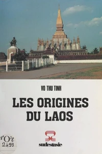 Les origines du Laos