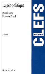 La Geopolitique. 2eme Edition