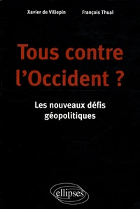 Tous contre l'Occident ?