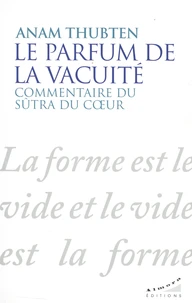 Le parfum de la vacuité