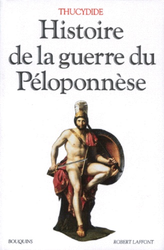  Thucydide - Histoire de la guerre du Péloponnèse.