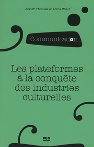 Les plateformes à la conquête des industrie culturelles