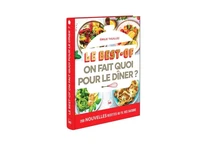 On fait quoi pour le diner ?