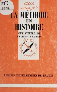 LA METHODE EN HISTOIRE. 3ème édition