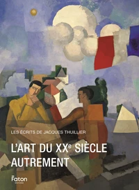 L'art du XXe siècle autrement