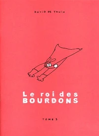 Le Roi des Bourdons Tome 3