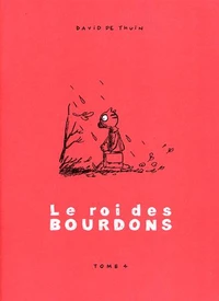 Le roi des Bourdons Tome 4
