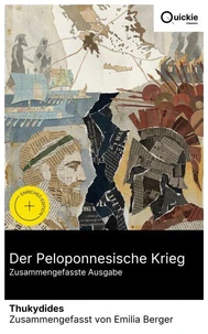 Der Peloponnesische Krieg (Zusammengefasste Ausgabe)