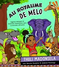 Thuli Madonsela - Au royaume de Mélo.