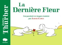 La dernière fleur