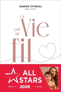 La vie par un fil